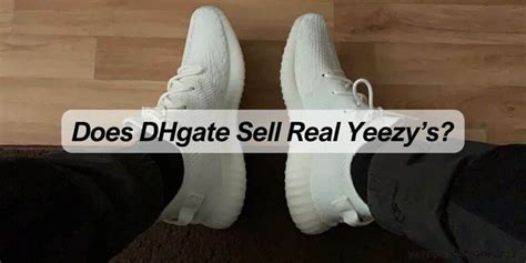 does dhgate sell real.